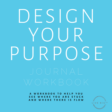 Design Your Purpose